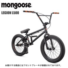2021 MONGOOSE マングースLEGION リージョン L500 ブラック TT21 BMX