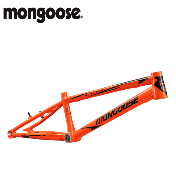 【入荷】 MONGOOSE マングース TITLE ELITE PRO フレーム ORG M42180U20OS BMX レースモデル